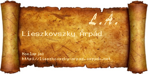 Lieszkovszky Árpád névjegykártya